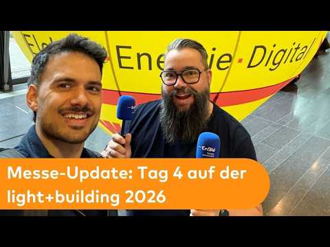 Messe-Update: Tag 4 auf der light + building 2026