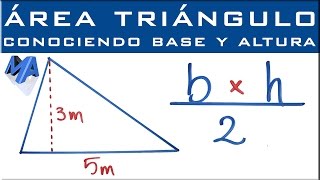 Área del triángulo cuando conocemos base y altura