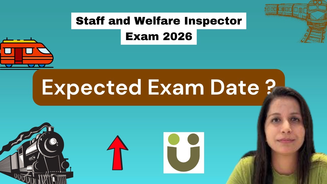 Expected Exam Date ? - Staff and Welfare Exam 2026