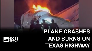 Fiery plane crash on South Texas highway