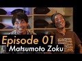 The Tuning Show: [EP. 01] feat. Matsumoto Zoku from Japan (Part 01)