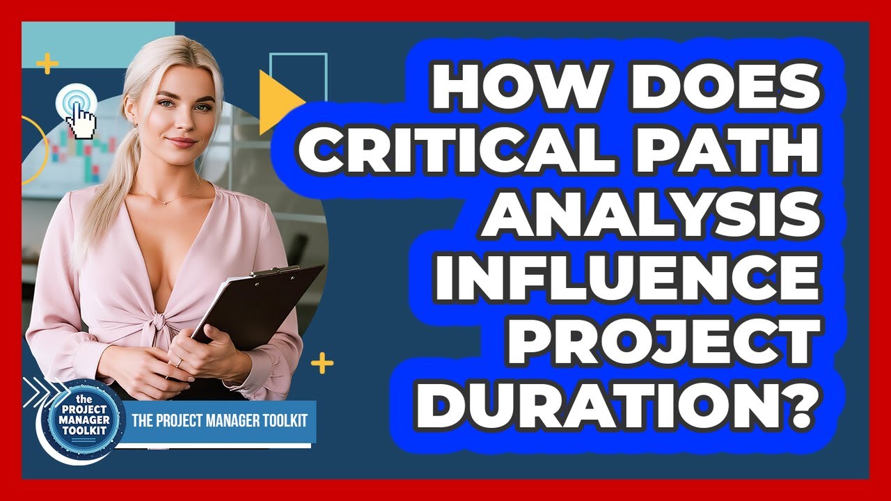 How Does Critical Path Analysis Influence Project Duration?