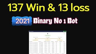 2021 Best Binary Bot | More win less loss | 100% working binary bot | @LearnEveryThing1