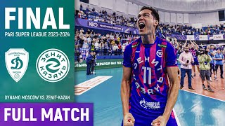 Full Match Dynamo Moscow Vs Zenit-Kazan Final Pari Super League 202324