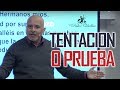 Predicas Cristianas | Diferencias entre Tentación y Prueba | Pastor Caballero