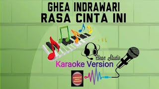 #KARAOKE Ghea Indrawari - Rasa Cinta Ini | Karaoke Unik