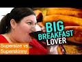 ALWAYS Hungry | Supersize Vs Superskinny | S04E10 | How To Lose Weight | Full Episodes