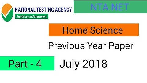 NTA NET/JRF ( Home Science)  Previous Year Paper  ( July 2018 ) With Explanation in Hindi