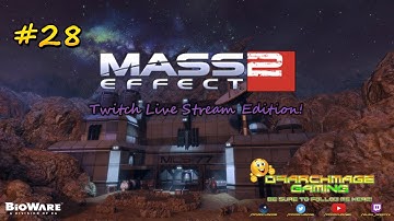 Mass Effect 2 (PC) Walkthrough Gameplay | N7: Blue Suns Base | Episode #28