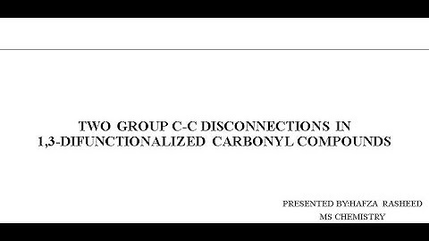 TWO GROUP C-C DISCONNECTIONS IN 1,3 DIFUNCTIONALIZED  COMPOUNDS