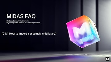 [CIM] How to import a Assembly Unit Library?
