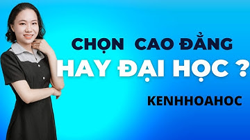 5 điểm khác nhau GIỮA CAO ĐẲNG VÀ ĐẠI HỌC