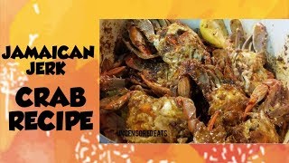 JAMAICAN JERK CRAB RECIPE