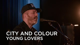 City and Colour | Young Lovers | CBC Music chords