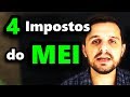 Imposto MEI | Os 4 IMPOSTOS do Microempreendedor Individual