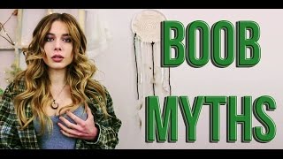 MYTHS ABOUT BOOBS THAT AREN'T TRUE