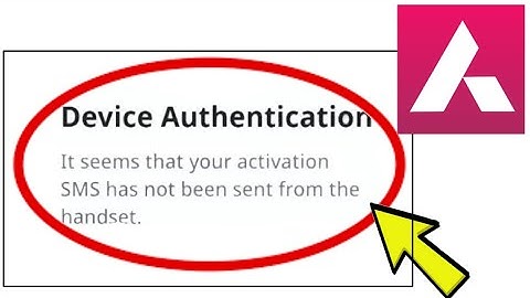 Fix Axis Mobile App Device Authentication It seems that your activation SMS has not been sent