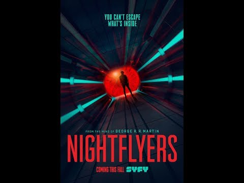 NIGHTFLYERS Official Trailer