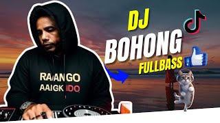 DJ Bohong - Lagu Energi Terbaru 2024 | Official Music Video