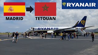Madrid to Tetouan Sania Ramel | RYANAIR | TRIP REPORT | Boeing 737-800 | #TripReport#RYANAIR#B737