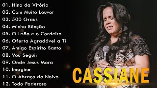 Cassiane [ Hino da Vitória ]Tem Um Repertório De Canções Gospel Em Grandes Orações,Canções Favoritas