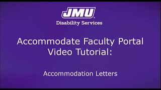 Accommodate Faculty Portal: Accommodation Letters Overview
