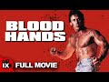 Blood Hands (1990) | 90s MARTIAL ARTS MOVIE | Jerry Bailey - John Crank - Sean P. Donahue