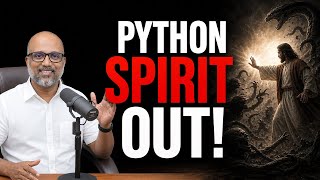 CASTING OUT THE PYTHON SPIRIT | Deliverance From Spiritual Suffocation