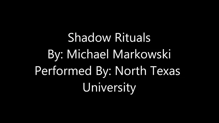 Shadow Rituals By: Michael Markowski