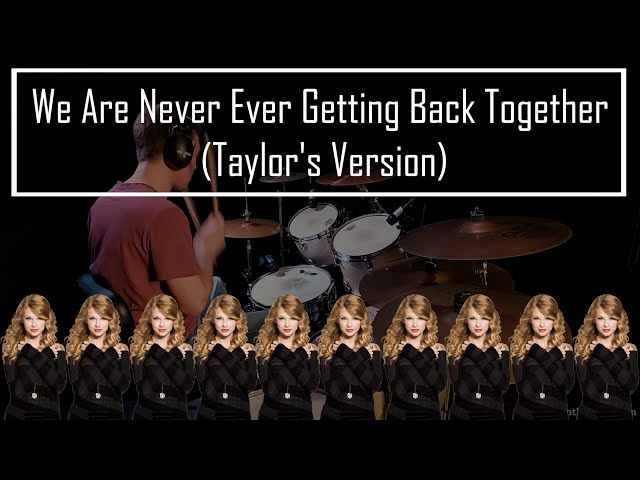 We Are Never Ever Getting Back Together (Taylor's Version)  | Drum Cover by Yentl Doggen