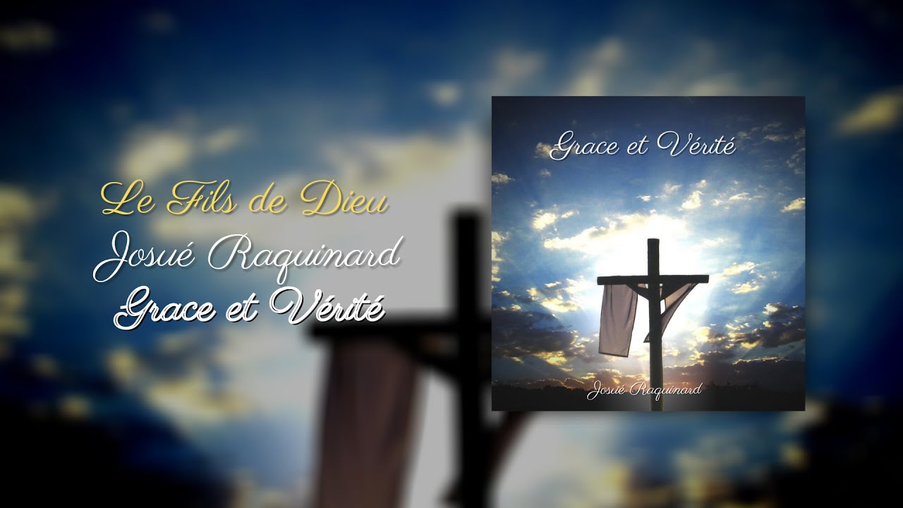Le Fils de Dieu - Josué Raquinard