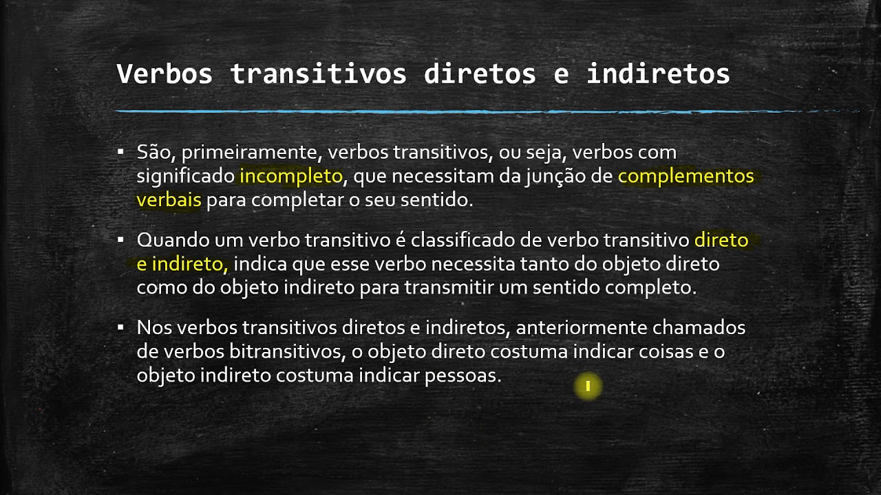 Exemplos De Verbo Transitivo Direto E Indireto