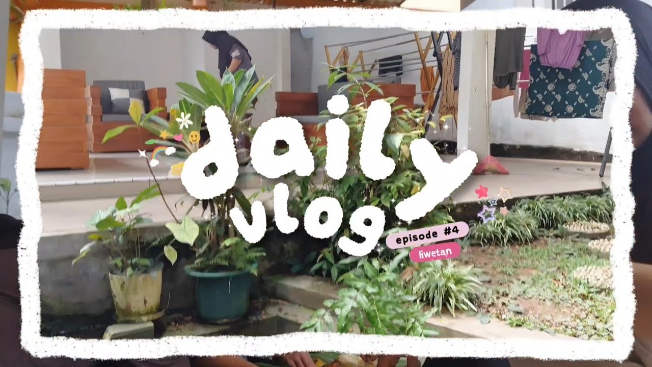 VLOG-4 LIWETAN H-2 PUASA 2026 🥰😍🤗