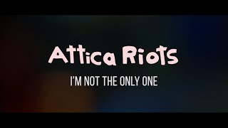 Attica Riots - I'm Not The Only One (Live Session)