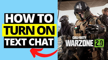 How To Turn On / Off Text Chat in COD Warzone 2.0