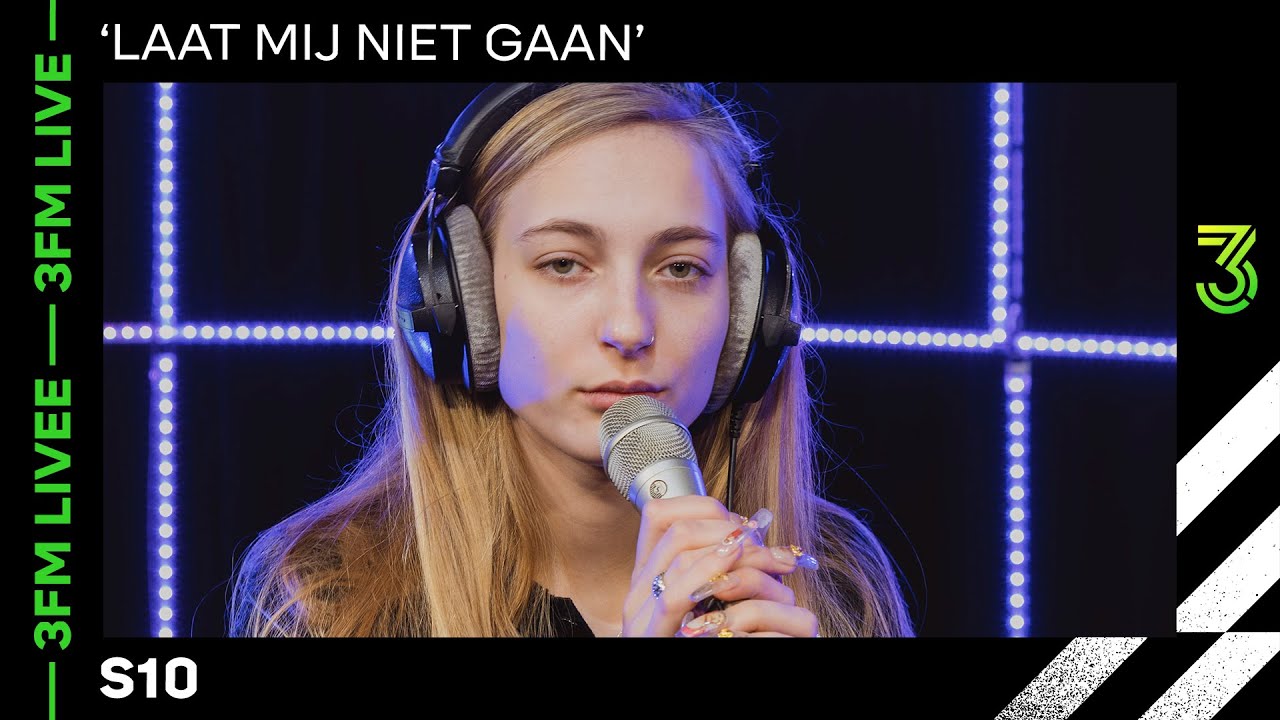 S10 live met ‘Laat Mij Niet Gaan’ | 3FM Live | NPO 3FM