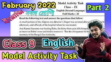 Class 9 | English | February 2022 | Model Activity Task  Part 2 | নবম শ্রেণি মডেল অ্যাক্টিভিটি টাস্ক