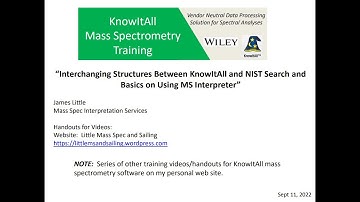 Wiley KnowItAll New MS Software:  Structure Exchange Between KnowItAll and NIST Plus MS Interpreter