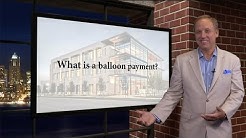 What is a balloon payment? 