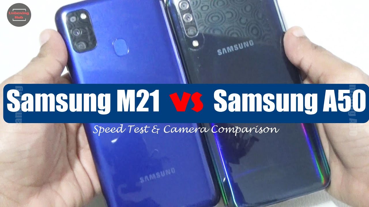 Samsung M21 Vs Samsung A50 Speed Test Camera Comparison Youtube