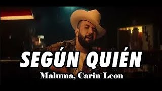 Según Quién  - Maluma, Carin Leon , Peso Pluma, Eslabon Armado, Junior H (Corridos 2023)