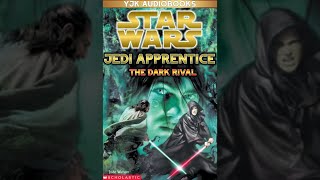 Star Wars: Jedi Apprentice Book 2: The Dark Rival - Full Unabridged Audiobook