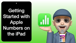 Getting Started With Apple Numbers on iPad