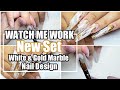 WATCH ME WORK | Removal & sculpting a new acrylic set | white marble & gold flakes