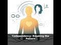 What Codependency Is (Chapter 1)