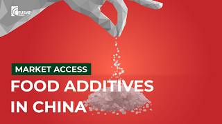 Food Additives in China: The Regulations