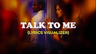 Twine King - Talk To Me (Lyrics Visualizer)