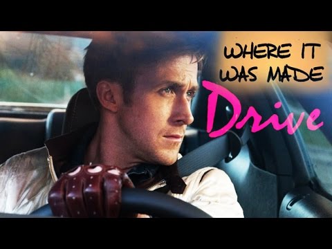 Where It Was Made - DRIVE (2011) Ryan Gosling, Nicolas Winding Refn