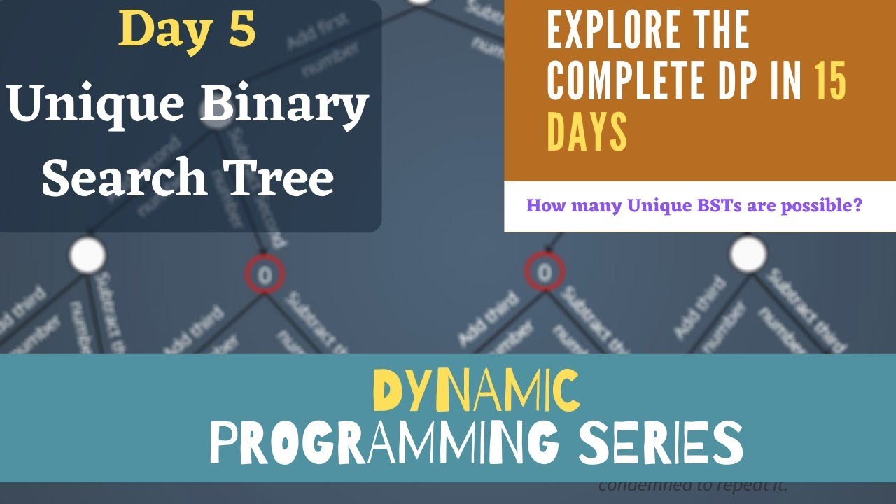 Dynamic Programming Series | Day - 5 | Unique Binary Search Trees - YouTube