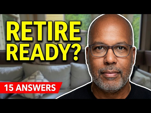15 Retirement Questions Answered